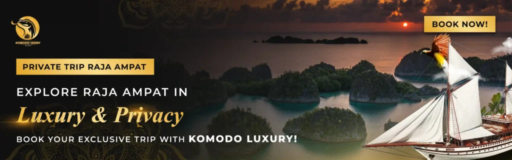 Banner Private Raja Ampat | Komodo Luxury